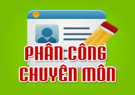 Phân công chuyên môn năm học 2025-2026