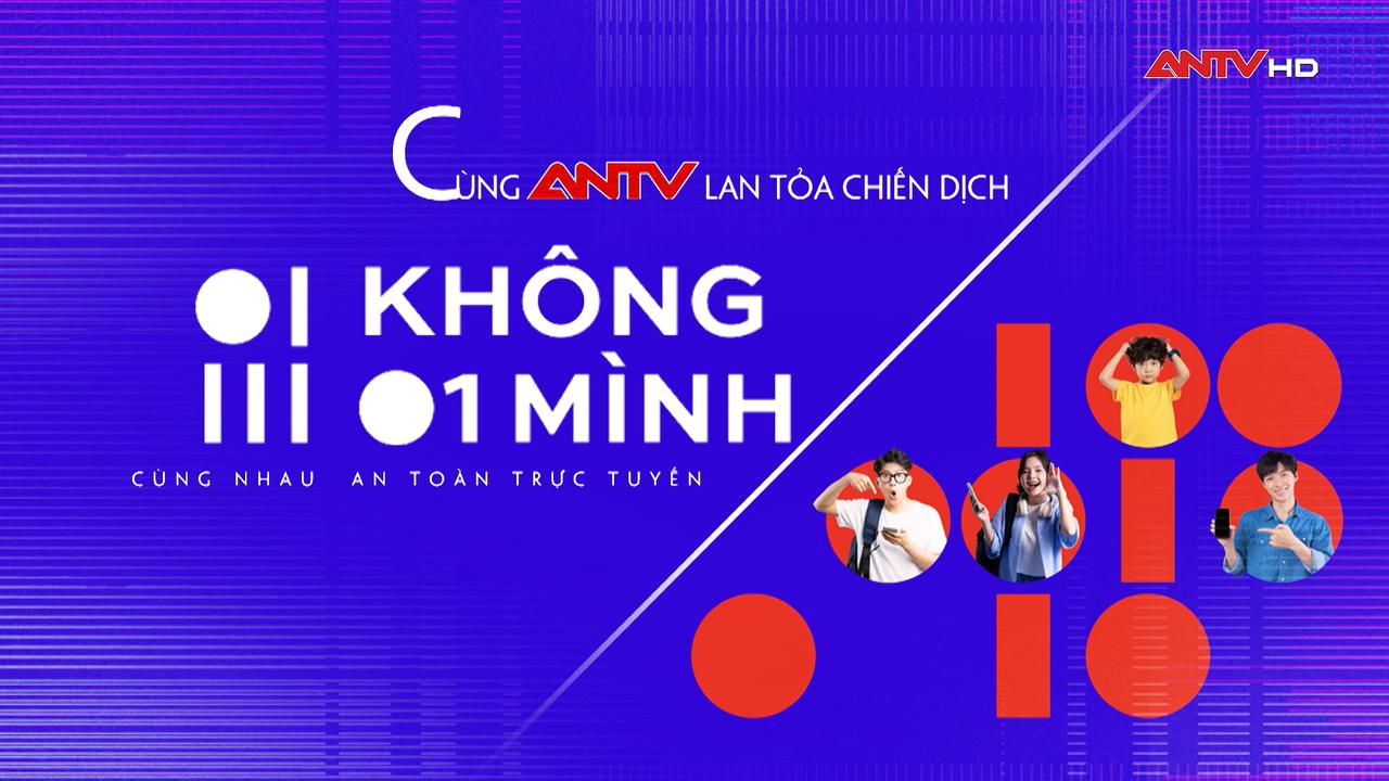 Chiến dịch "Không một mình - Cùng nhau an toàn trực tuyến"