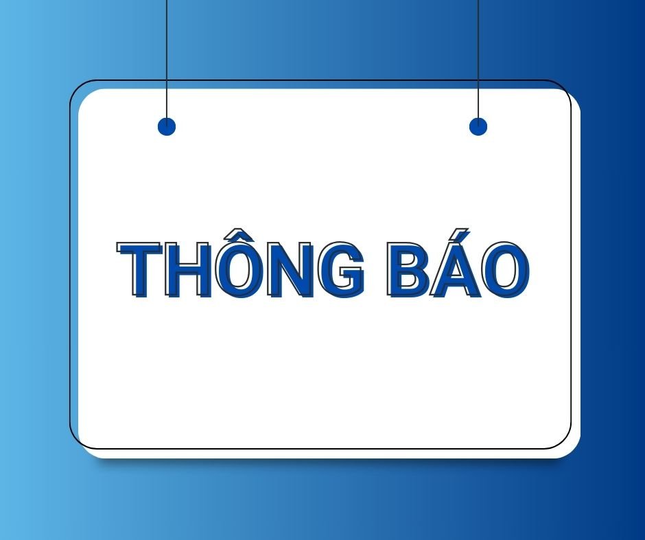 Thông báo về việc ủy quyền cho Phó hiệu trưởng thay hiệu trưởng giải quyết  toàn bộ  công việc của nhà trường